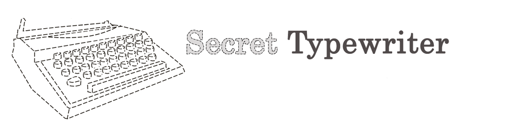 Secret Typewriter
